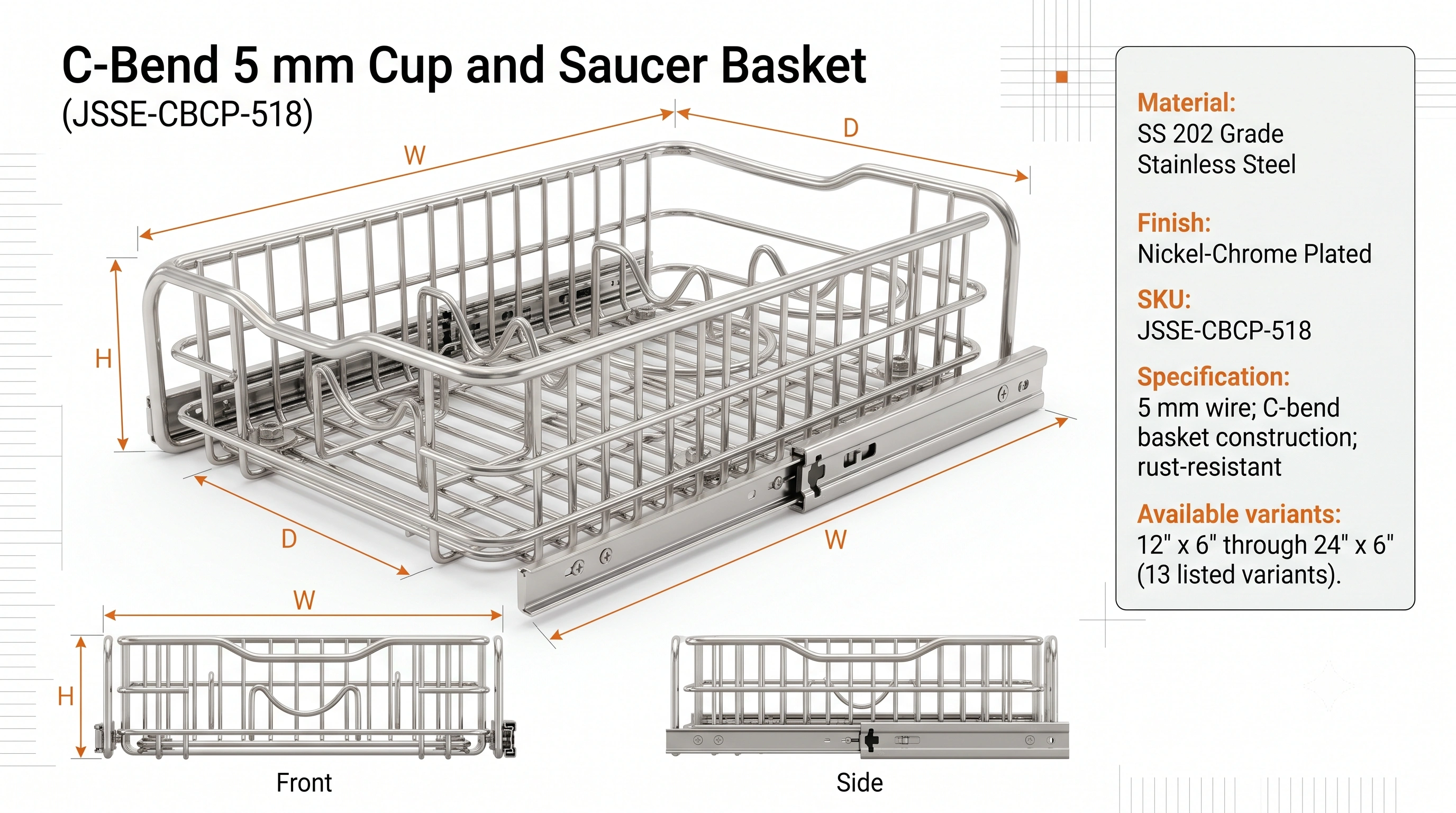 C-Bend 5 mm Cup and Saucer Basket